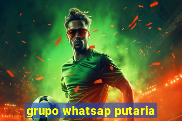 grupo whatsap putaria